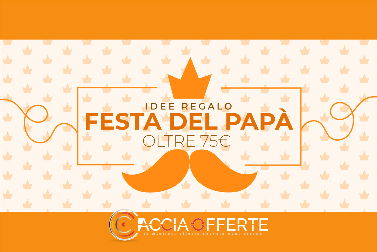Idee Regalo Tech Festa del Papà oltre 75€ su Amazon (2026)