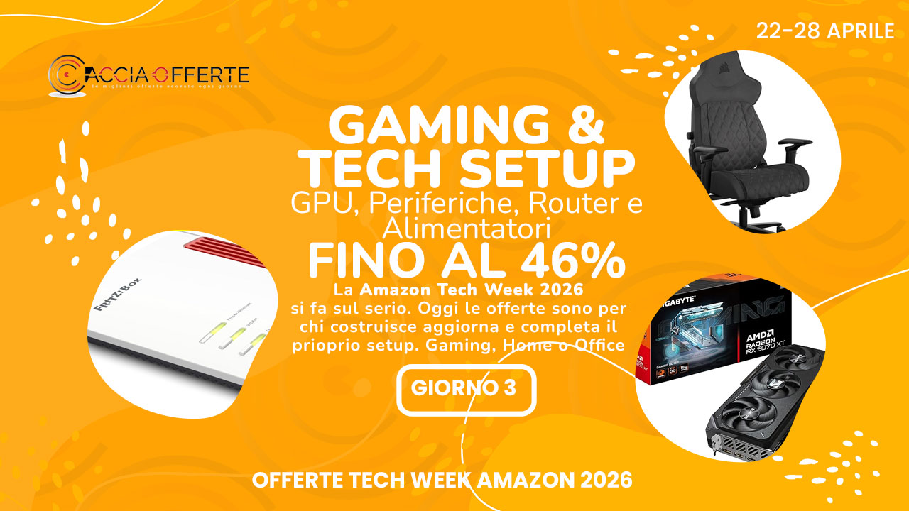 Gaming &amp; Tech Setup alla Amazon Tech Week 2026 — Giorno 3: GPU, Periferiche, Router e Alimentatori fino al 46% di Sconto