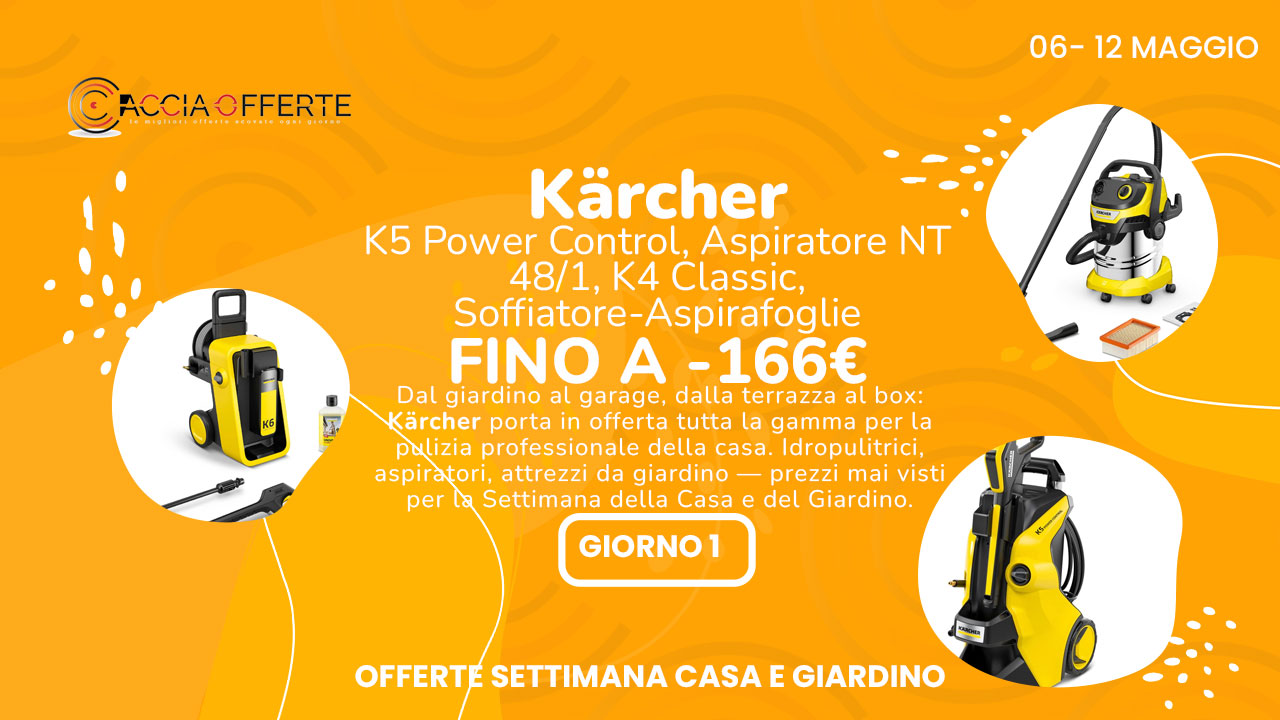 Kärcher in offerta: idropulitrici K5, K7, aspiratori WD e attrezzi giardino fino al -38% — Settimana della Casa e del Giardino Amazon 2026