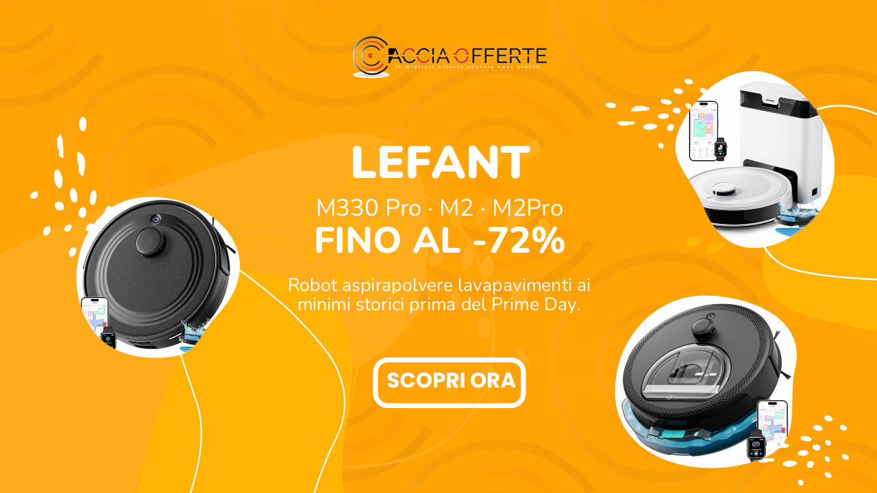 Lefant Robot Aspirapolvere Lavapavimenti: M330 Pro a 139€ (-72%) — Offerta Amazon Prime Day
