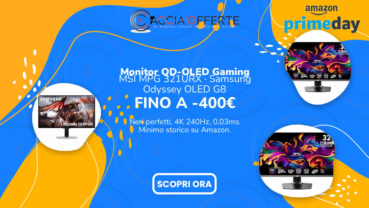 MSI MPG 321URX QD-OLED e Samsung Odyssey OLED G8 in Offerta: monitor 4K 240Hz al minimo storico su Amazon