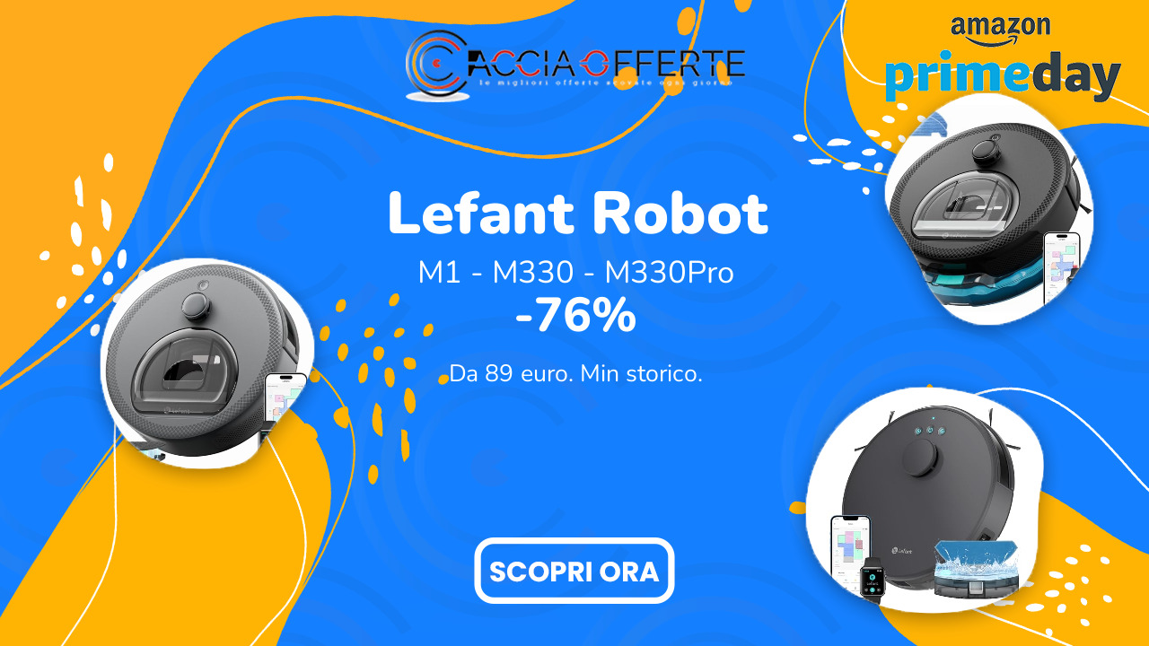 Lefant robot aspirapolvere in offerta Prime Day 2026: M330Pro a 139€, fino al -76%